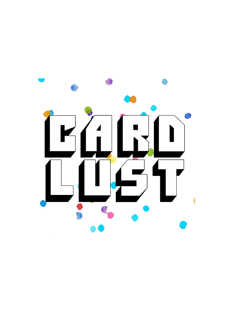 Card Lust